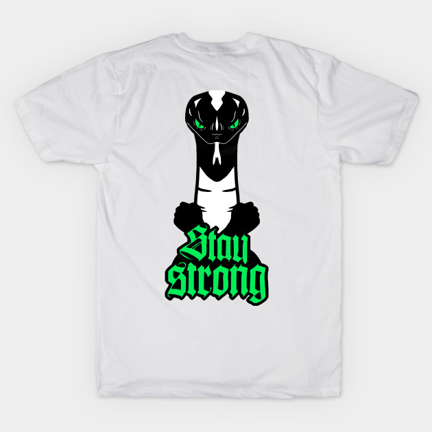 Be Strong Stay Strong by Brains